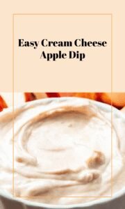 4-Ingredient Cream Cheese Apple Dip