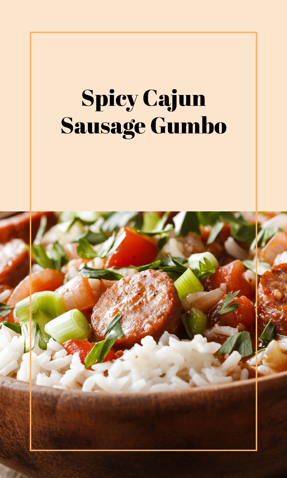 Cajun Chicken Sausage Gumbo