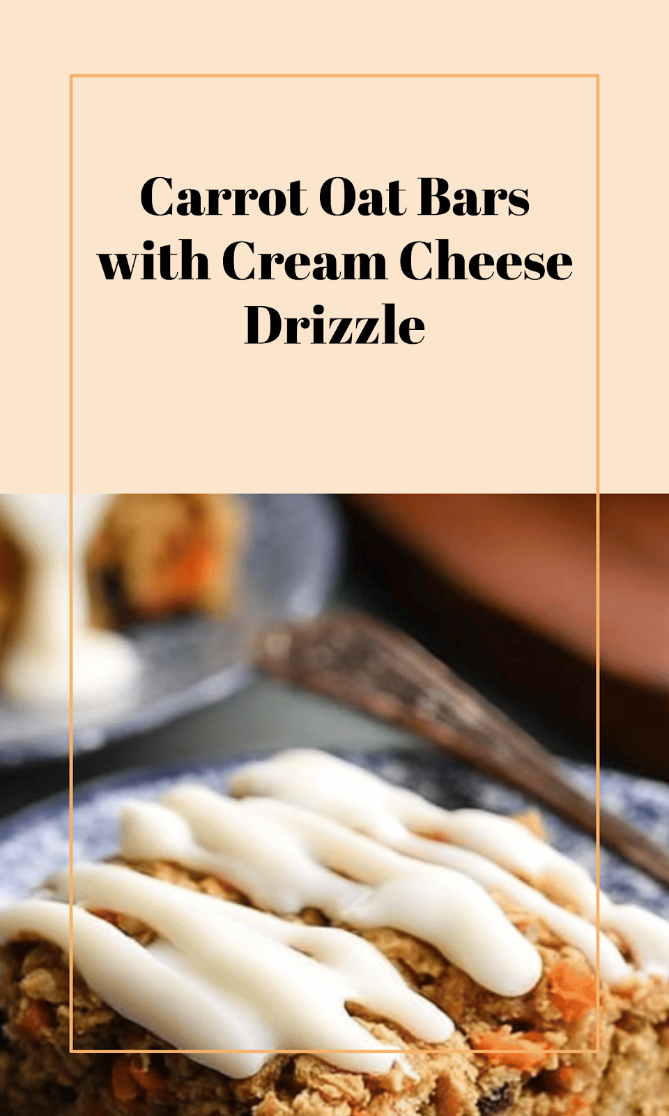 Carrot Oatmeal Bars with Cream Cheese Glaze