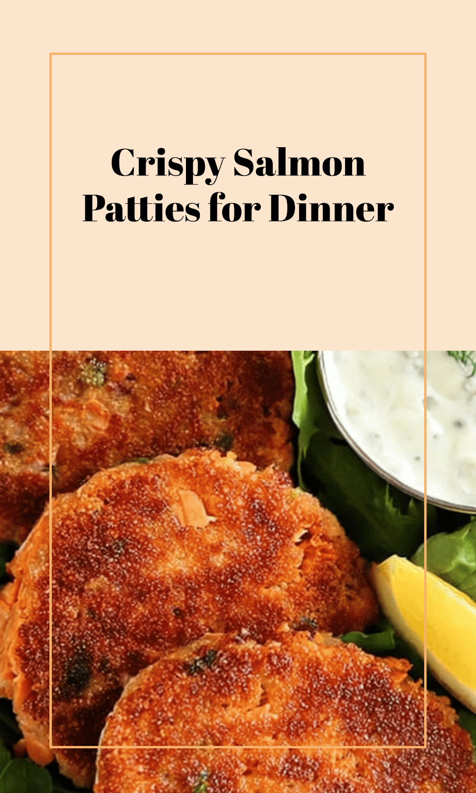 Classic Crispy Salmon Patties for Supper