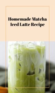 Creamy Homemade Matcha Iced Latte Guide