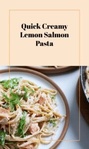 Creamy Lemon Salmon Pasta in 20 Minutes