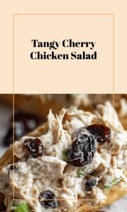 Creamy Tangy Chicken Salad with Dried Cherries