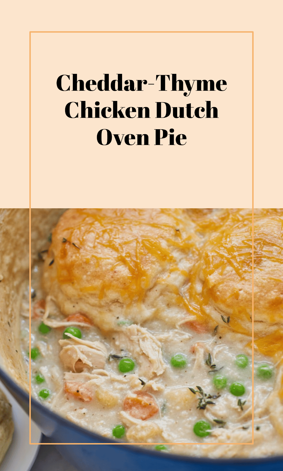 Dutch Oven Cheddar-Thyme Chicken Pot Pie
