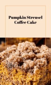 Easy Pumpkin Coffee Cake with Streusel Topping