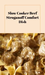 Easy Slow Cooker Beef Stroganoff Comfort Meal