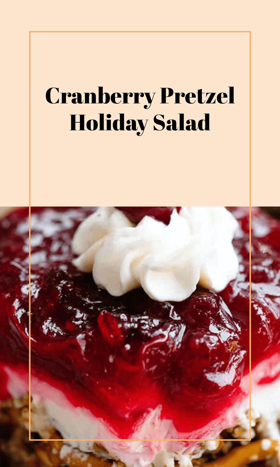 Festive Cranberry Pretzel Delight Salad