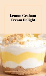 Lemon Cream Graham Cracker Delight