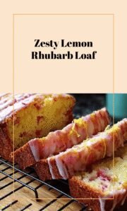 Lemon Rhubarb Loaf with Zesty Glaze