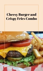 Loaded Cheeseburger with Fries