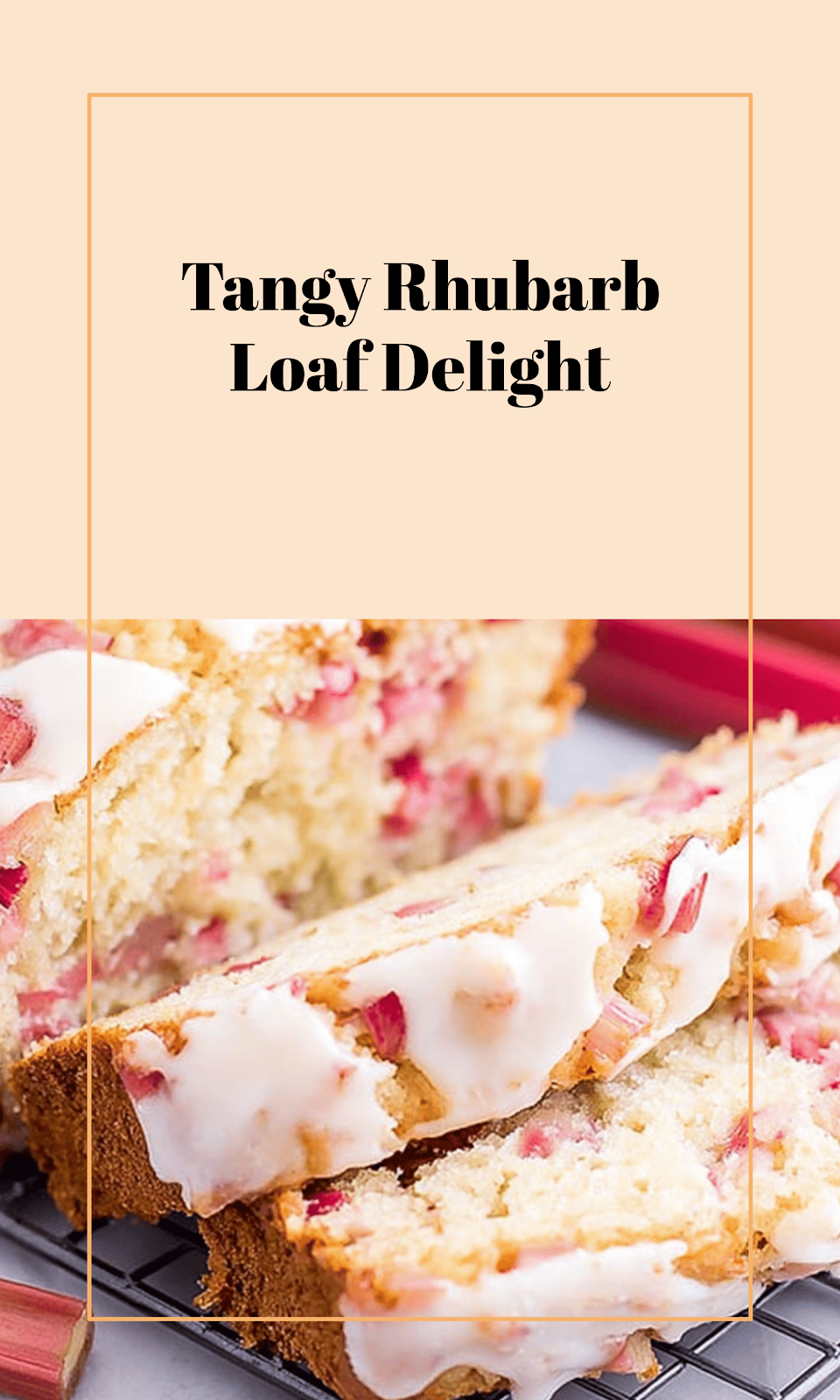 Moist Tart Rhubarb Bread Recipe