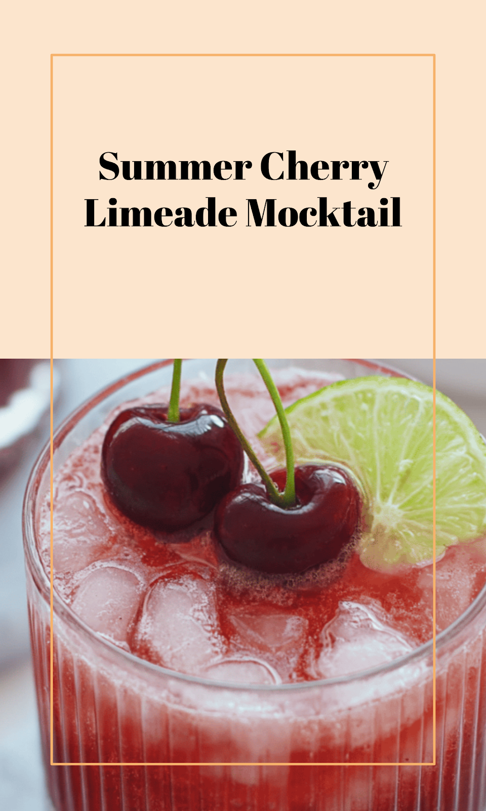 Refreshing Cherry Limeade Mocktail for Summer