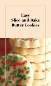Simple Slice and Bake Butter Cookies