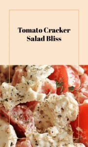 Southern Tomato Cracker Salad Delight