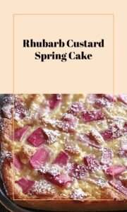 Spring Rhubarb Custard Cake Delight