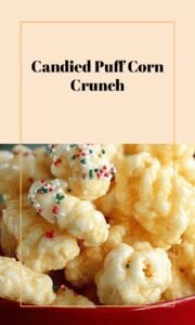 Sweet and Salty Candied Puff Corn Delight