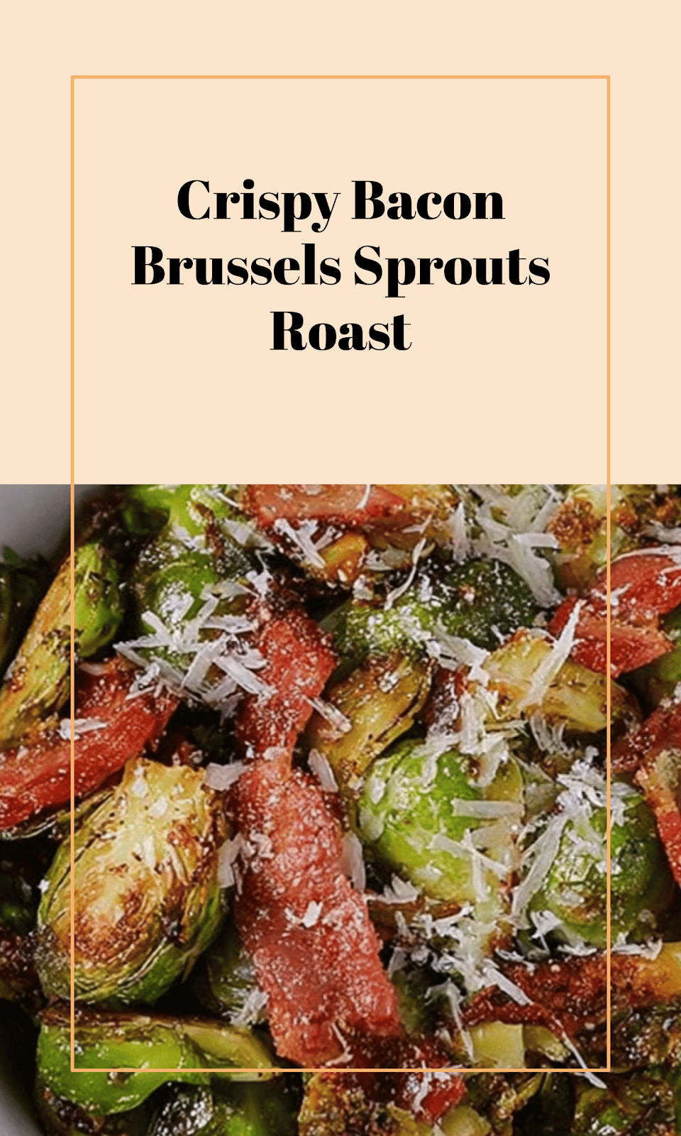 Bacon Roasted Brussels Sprouts