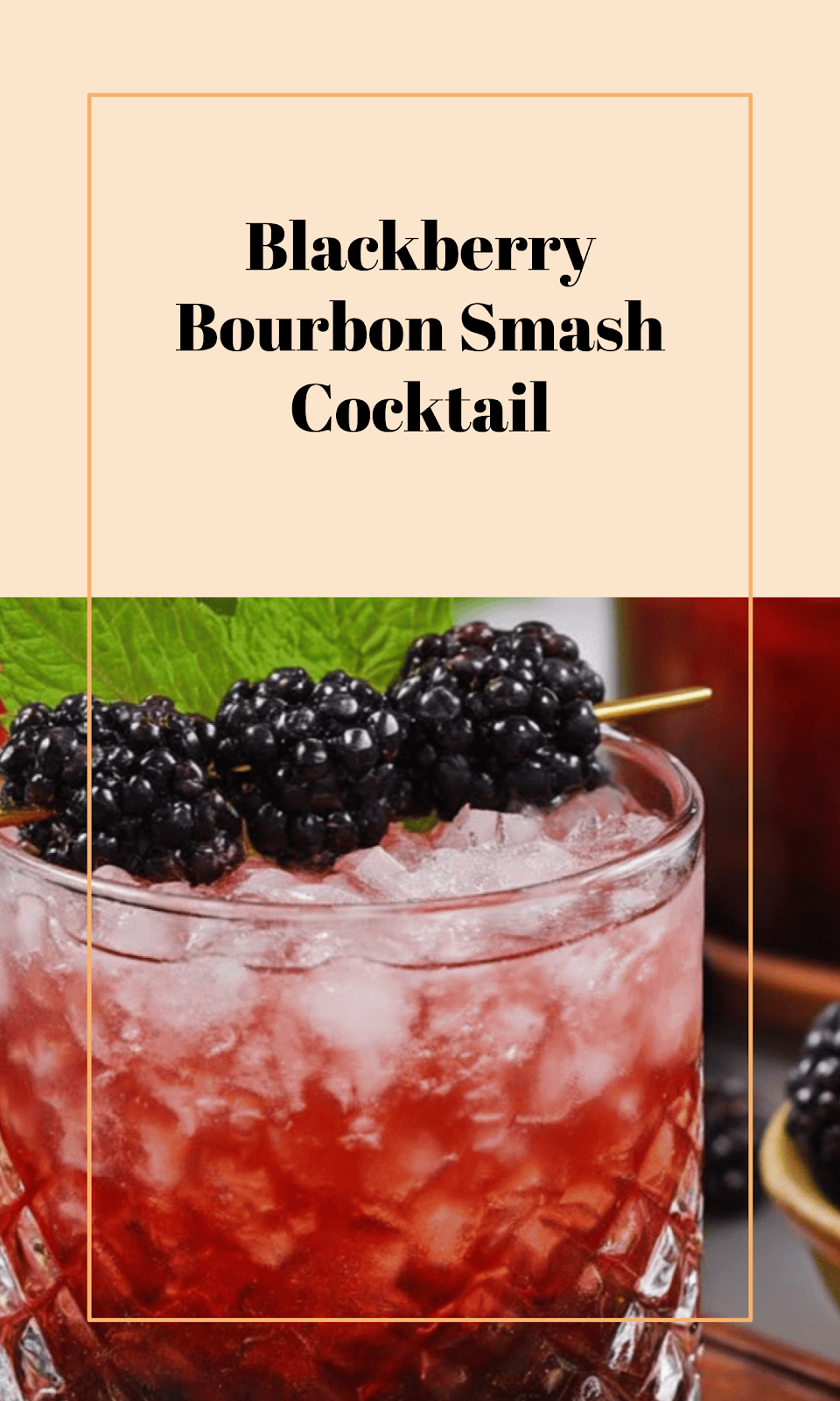 Blackberry Bourbon Smash Cocktail