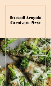 Broccoli Arugula Veggie Pizza Carnivore Approved