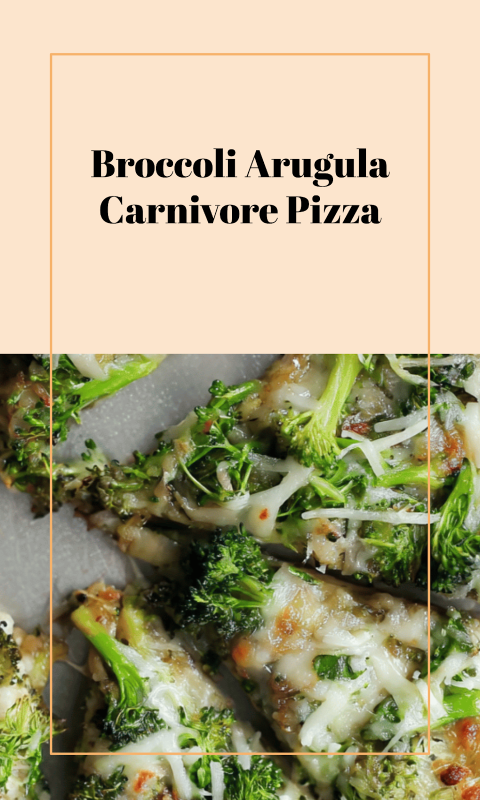 Broccoli Arugula Veggie Pizza Carnivore Approved