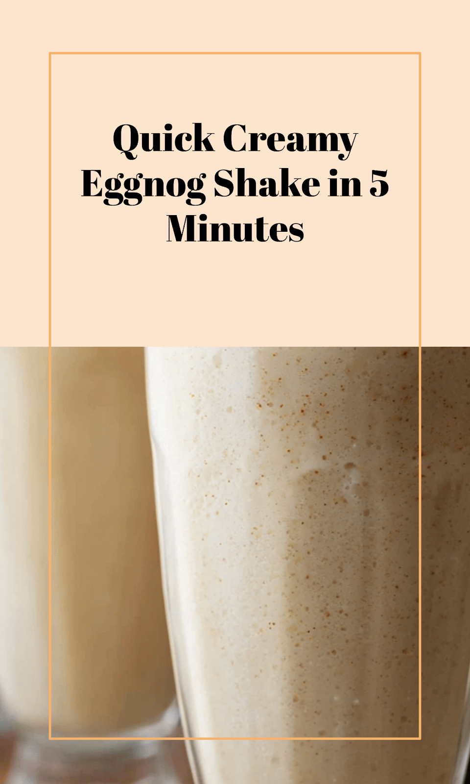 Creamy Eggnog Milkshake in 5 Minutes
