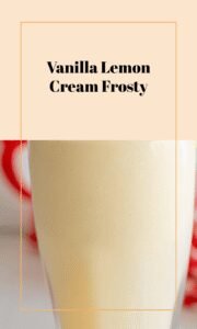 Creamy Vanilla Lemonade Frosty