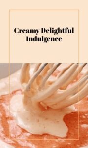 Creamy Yum Yum Delight