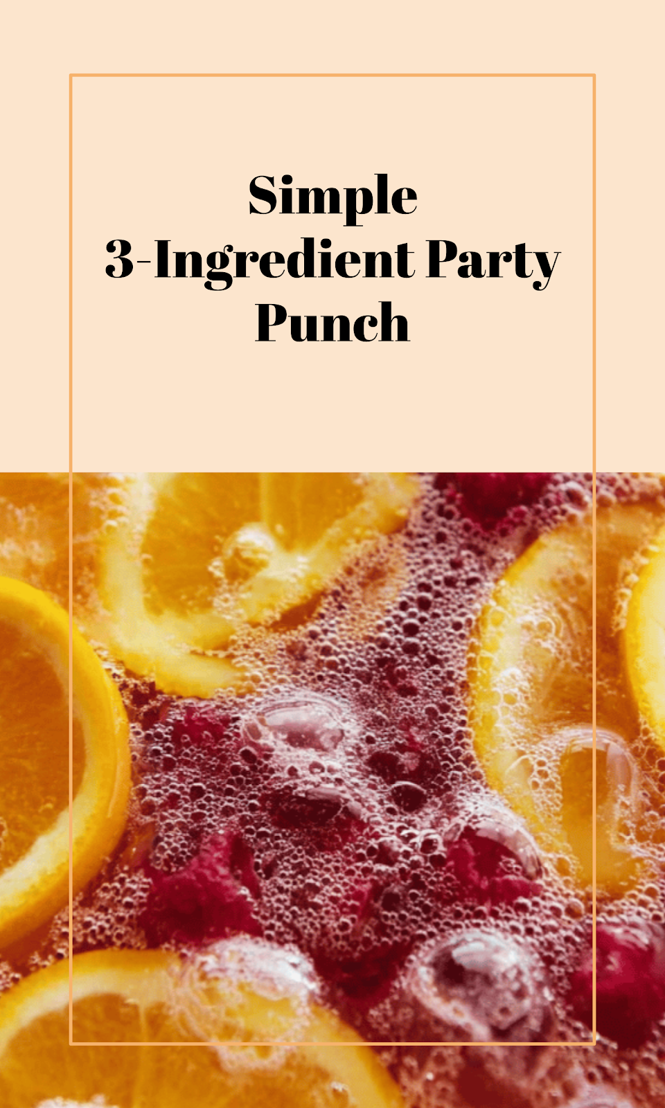 Easy 3-Ingredient Party Punch