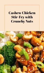 Easy Cashew Chicken Stir-Fry with Crunchy Nuts