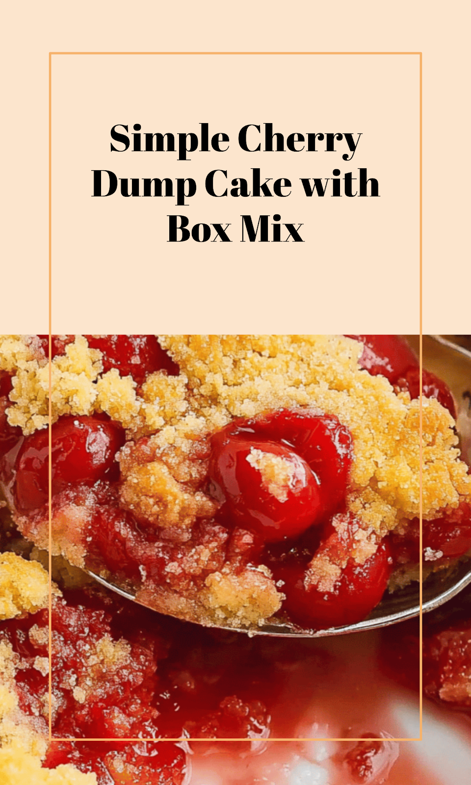 Easy Cherry Dump Cake with Box Mix