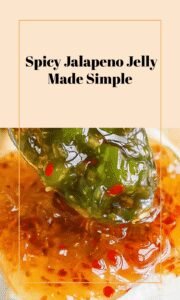 Easy Homemade Jalapeno Jelly Recipe