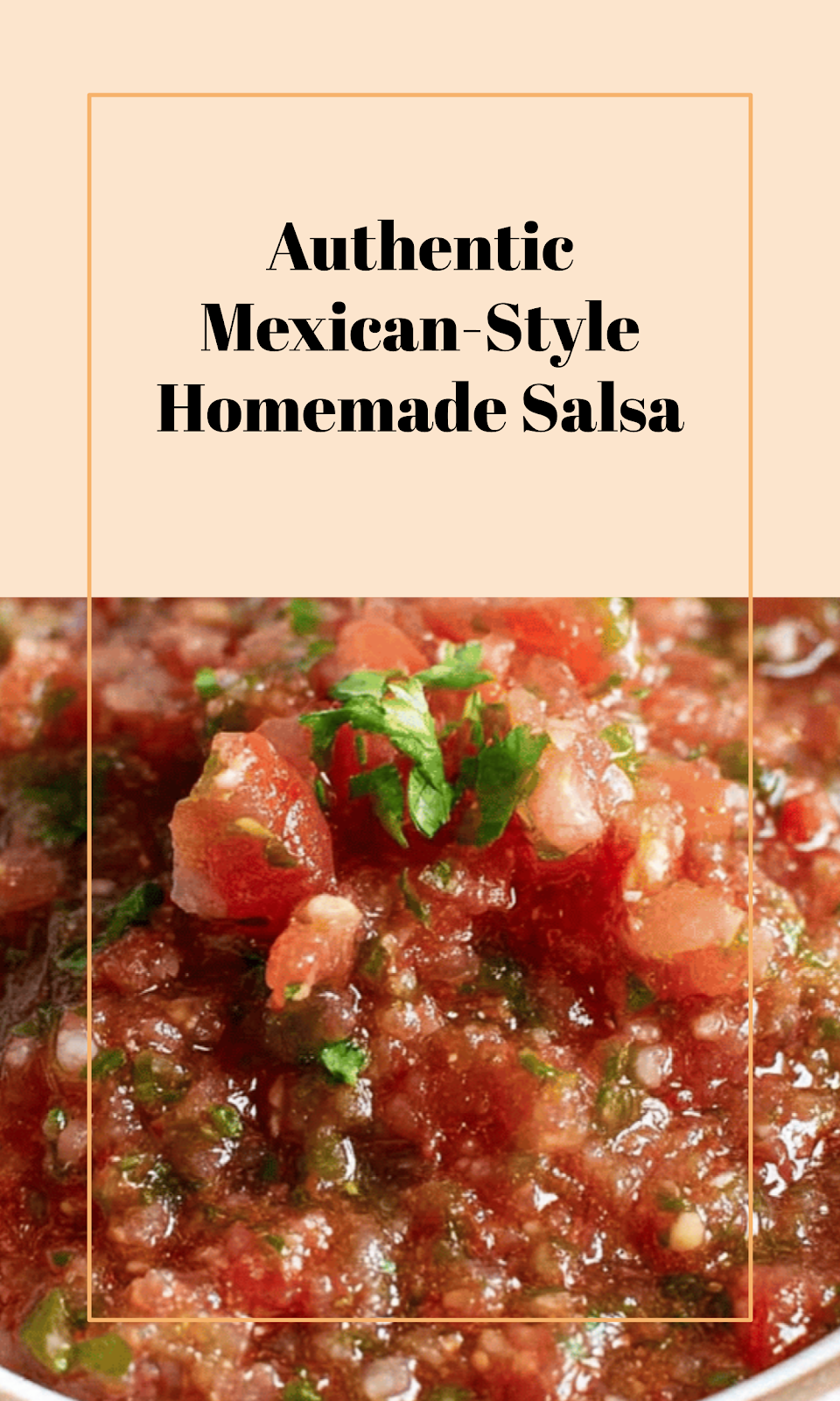 Fresh Homemade Salsa Like a Mexican Restaurant