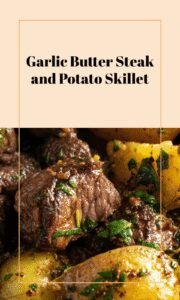 Garlic Butter Steak Bites with Roasted Potatoes