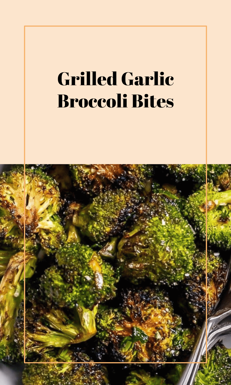 Garlicky Grilled Broccoli Bites
