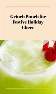 Grinch Punch Holiday Party Drink