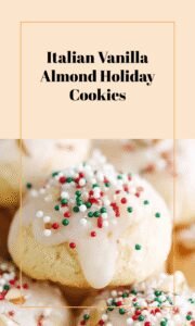 Italian Vanilla Almond Christmas Cookie Delights