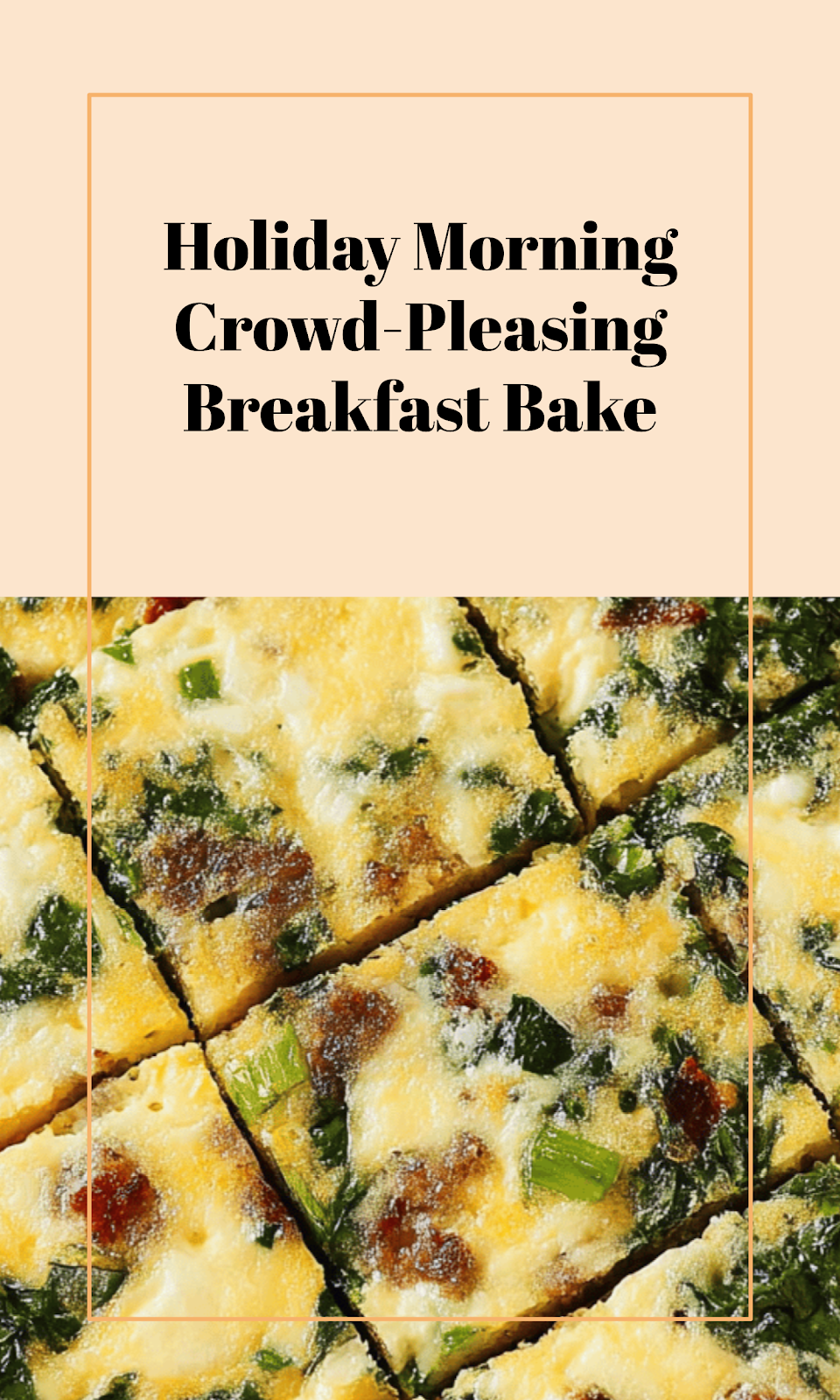 Overnight Holiday Breakfast Casserole for a Crowd