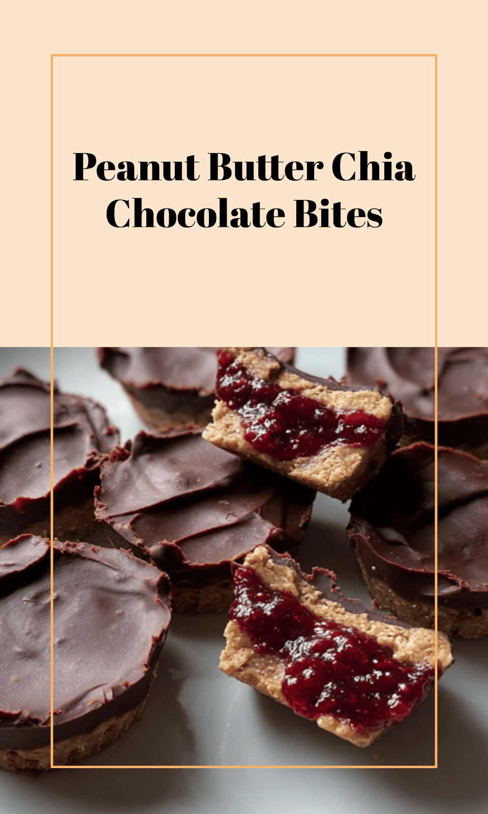 Peanut Butter Chocolate Chia Jam Bites