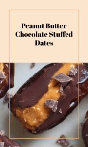 Peanut Butter Dark Chocolate Stuffed Dates Delight