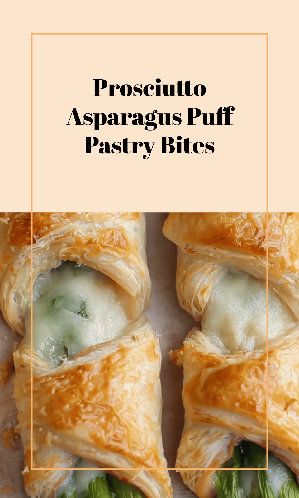 Prosciutto Asparagus Puff Pastry Delights