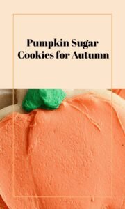 Pumpkin-Shaped Sugar Cookies for Fall