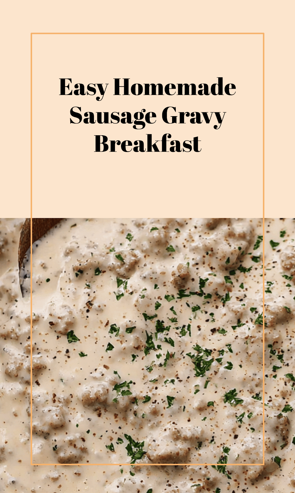 Quick Homemade Sausage Gravy for Breakfast