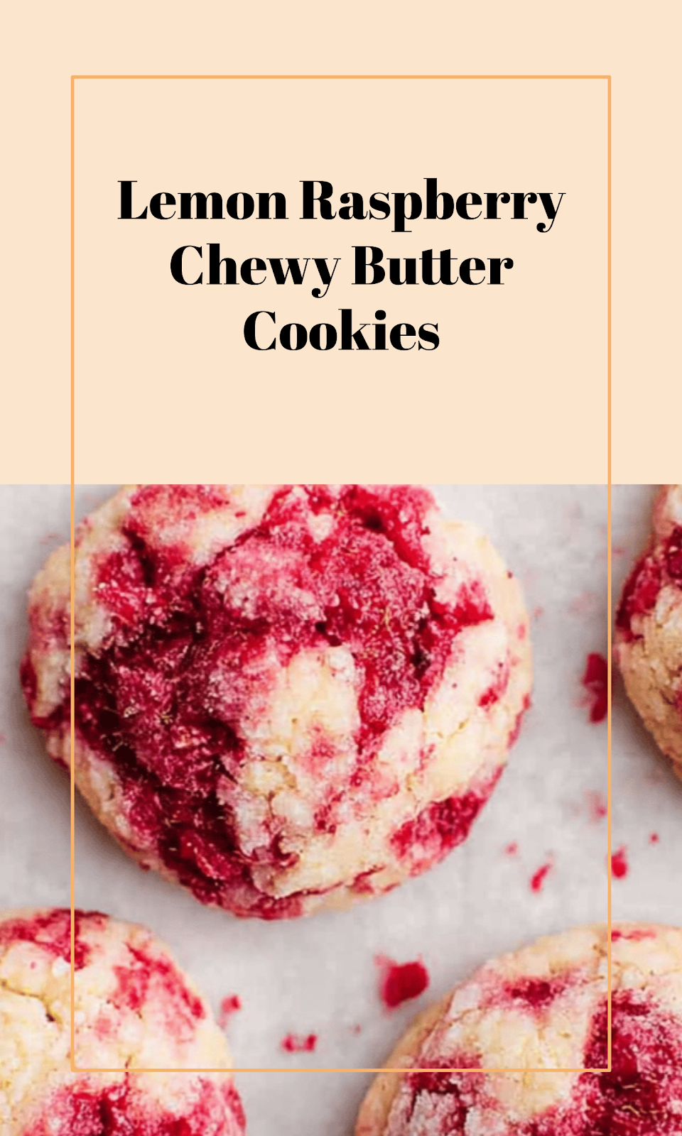 Raspberry Lemon Chewy Butter Cookies
