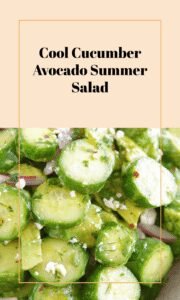 Refreshing Cucumber Avocado Summer Salad