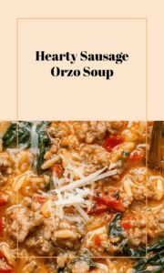 Savory Sausage Orzo Soup Delight