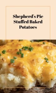 Shepherd’s Pie Twice Baked Potato Delight