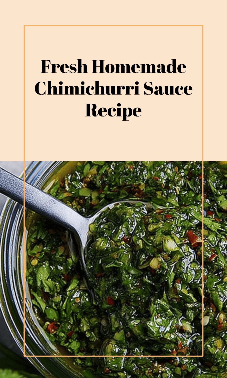 Simple Homemade Chimichurri Sauce