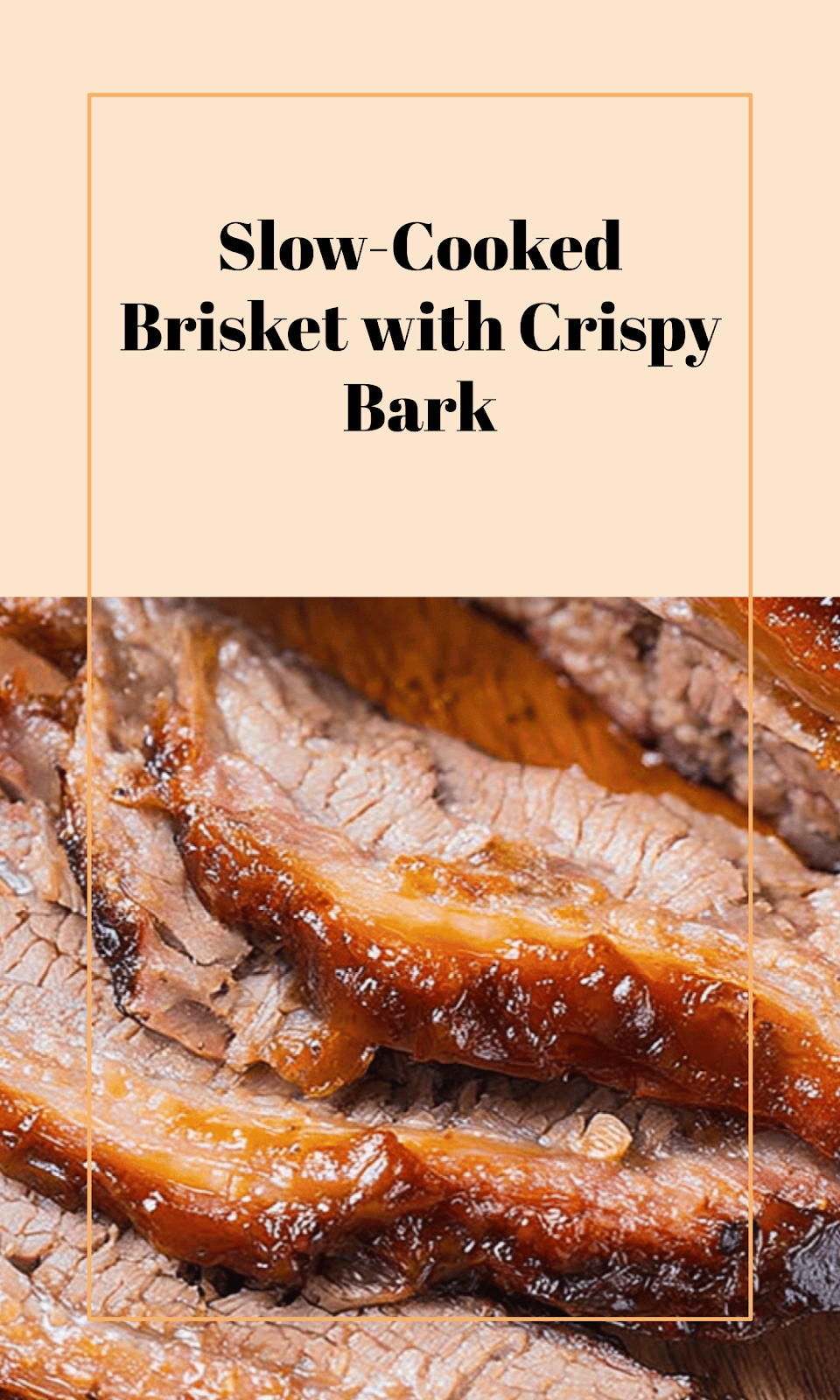 Slow-Cooked BBQ Brisket with Crispy Edges