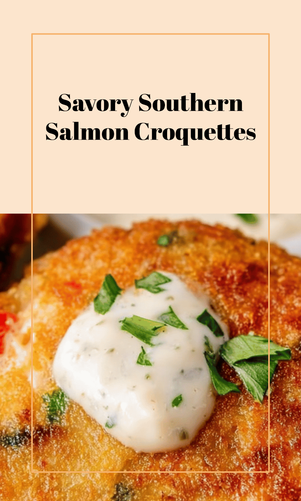 Southern Salmon Croquettes Delight