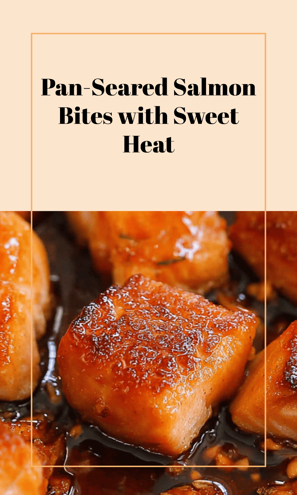 Sweet Spicy Crispy Pan-Seared Salmon Bites